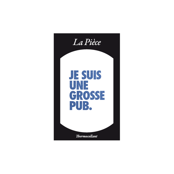 Ecusson JE SUIS UNE GROSSE PUB bleu 