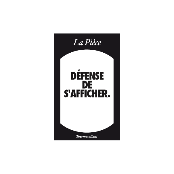 Ecusson DEFENSE DE S'AFFICHER noir