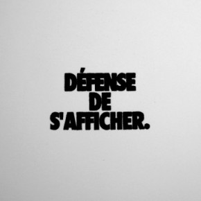 Ecusson DEFENSE DE S'AFFICHER noir